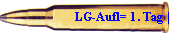 LG-Aufl= 1. Tag |