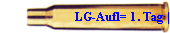 LG-Aufl= 1. Tag |